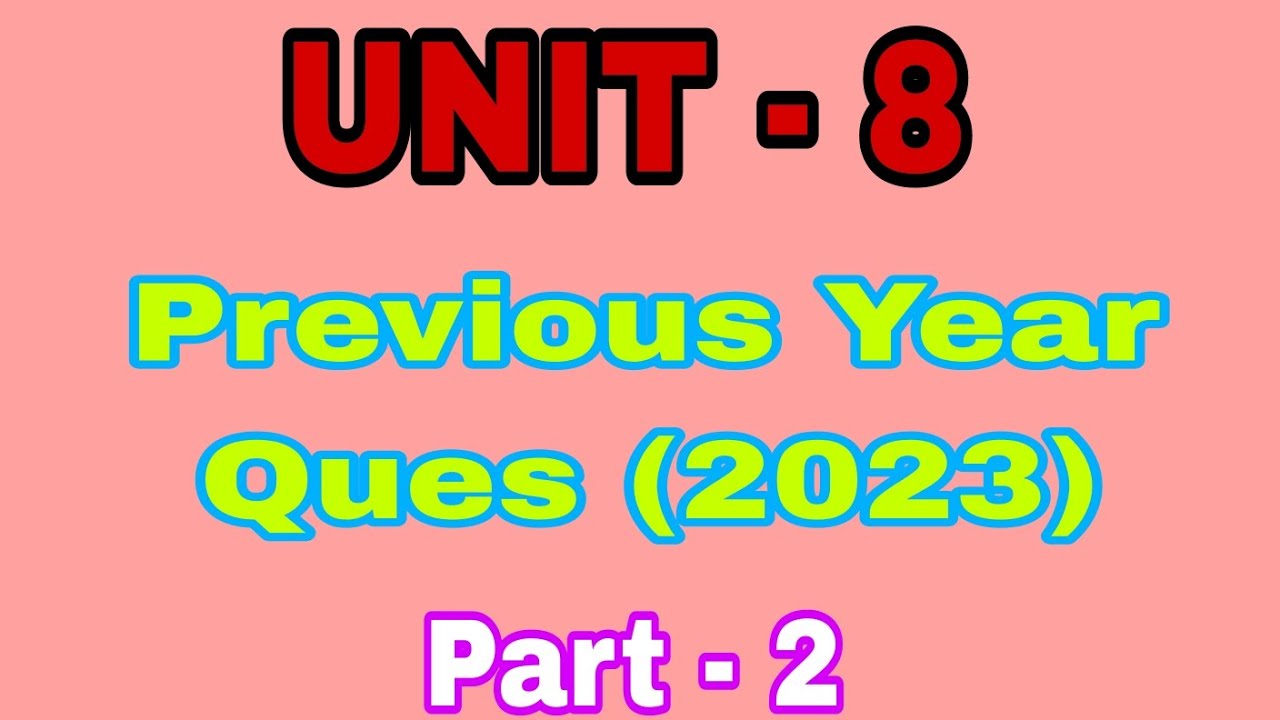 UNIT - 8 || Previous Year Ques|| TNPSC RACE 123 🔥 - YouTube