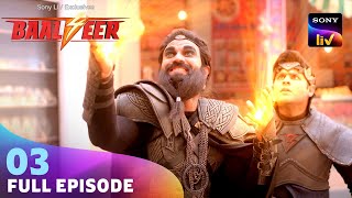 Baalveer ने क्यों किया Benaam पर Attack? | Baalveer S4 | Ep 3 | Full Episode