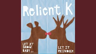 Video thumbnail of "Relient K - I'm Getting Nuttin' for Christmas"