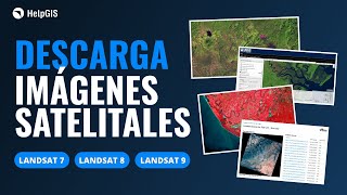 Cómo DESCARGAR Imágenes Satelitales LANDSAT 8  LANDSAT 7  LANDSAT 9 | 2021 | HelpGIS