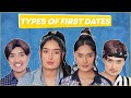 Types of first dates  niharika nm