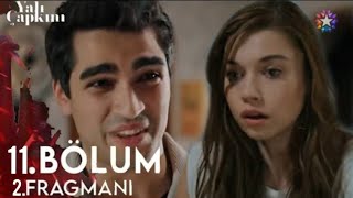 Yalı Çapkını 11.Bölüm 2.Fragmanı | Ben Sana Aşık Oldum!