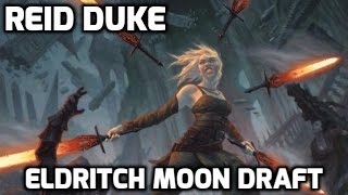 Channel Reid - Eldritch Moon Draft #3 (Match 1)