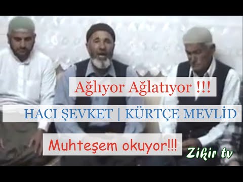 Hacı Şevket Baba Mevlid-i Şerif Okuyor...