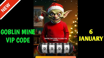 6 January Goblin Mine Game Code | Goblin Mine Game gift bags Code | Goblin Mine Game Daily Code