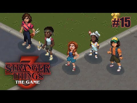 Stranger Things 3: The Game (без голоса) - #15 Финал! Григорий!