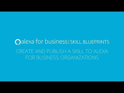 Alexa for Business Blueprints