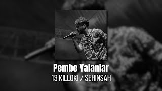 [Şehi̇nşah] Pembe Yalanlar (Speed Up)