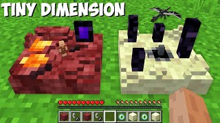 HOW to FOUND TINY DIMENSION in Minecraft ? SMALLEST NETHER and END WORLD !