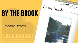 By the Brook by Timothy Brown, Early Intermediate