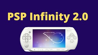How to Install Infinity 2 on any PSP