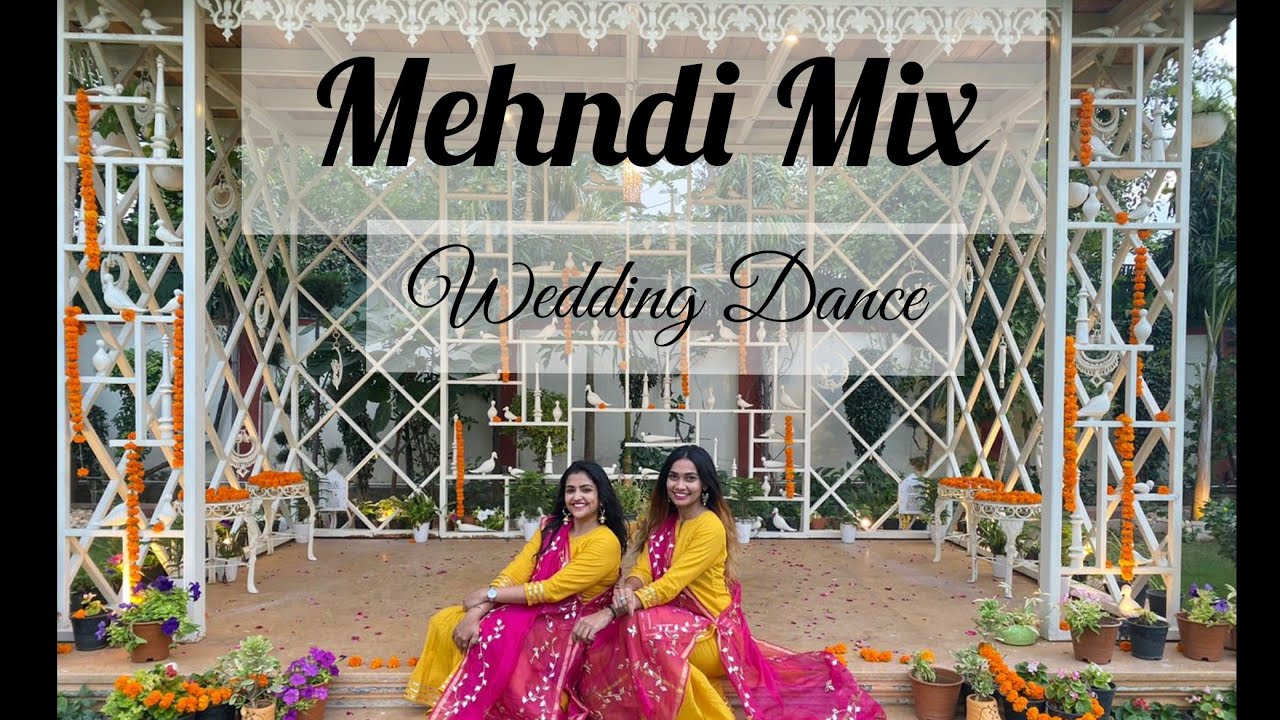 Mehndi Mix  Mehendi Dance  Wedding Dance  Mehndi songs  shefalixshivi   weddingdance  mehndiMix