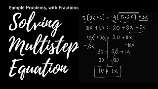 Solving Multi Step Equation with Sample Problems