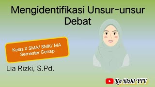 Mengidentifikasi Unsur-unsur Debat