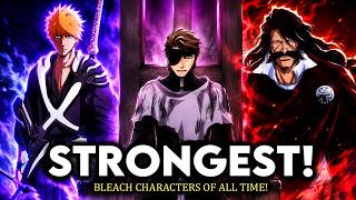 Top 10 Strongest Bleach Characters of All Time! (Hindi) | BBF LIVE