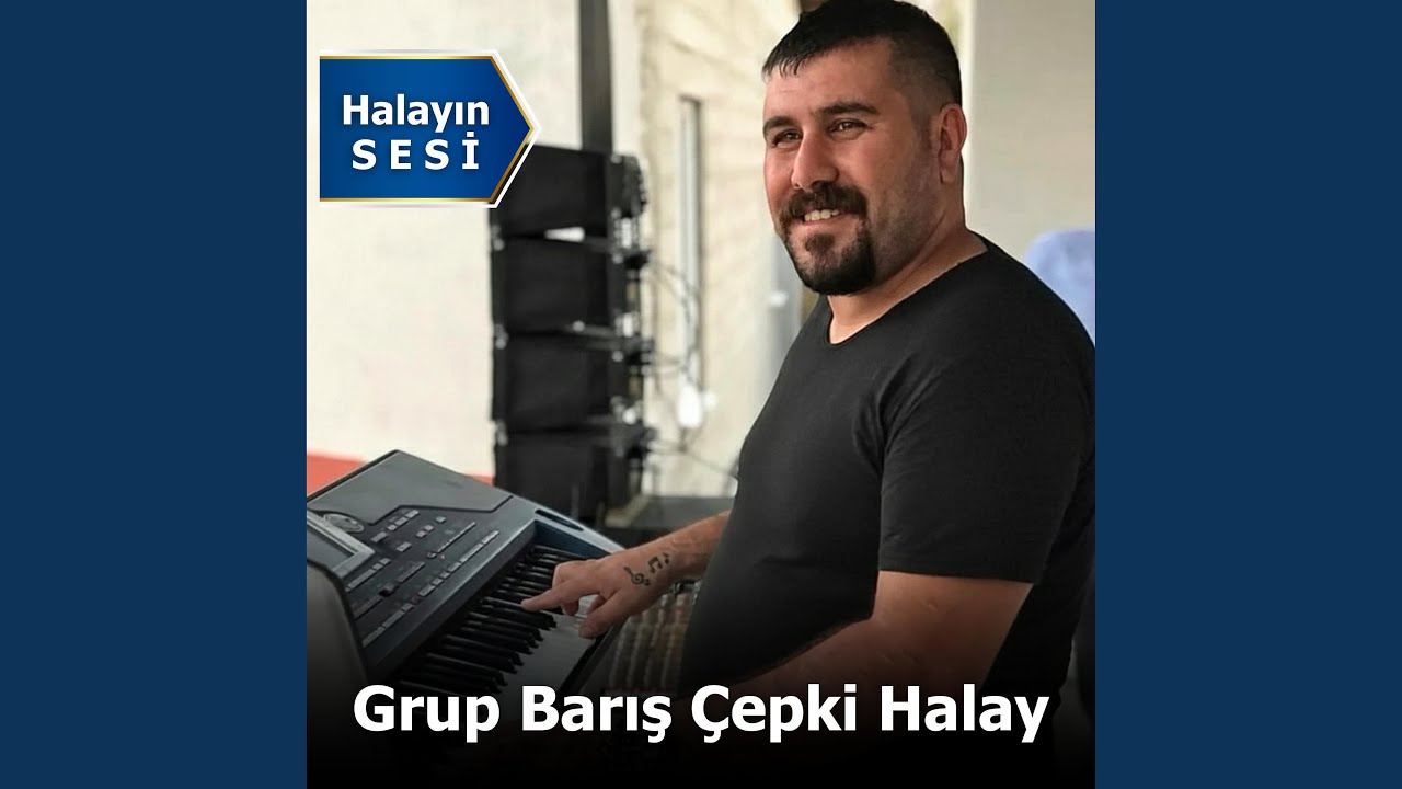 GRUP BARIŞ - ÇEPKİ HALAY EFSANE