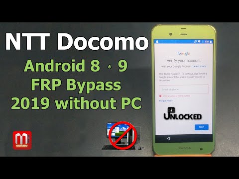 NTT Docomo FRP Bypass Android 8 Bypass Google Account 2019