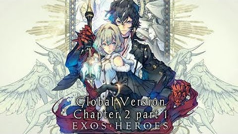 Exos Heroes Chapter 2 part 1