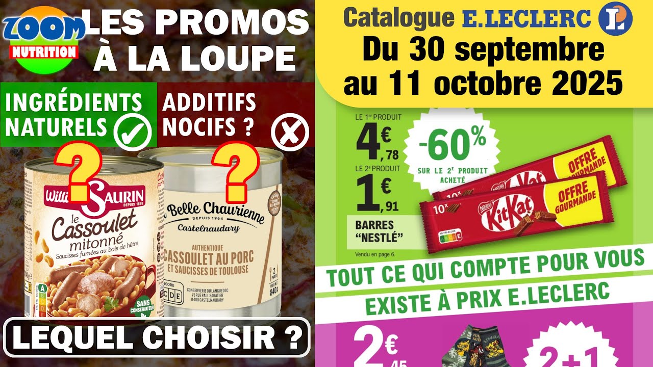 PROMOS Catalogue Leclerc 30 septembre au 11 octobre 2025 🛒 Infos nutrition & additifs alimentaires