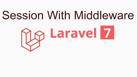 Laravel 7 tutorial #17  Session with Middleware