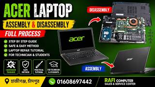Acer Laptop Assembly and Disassembly Full Process | Laptop Repair Tutorial