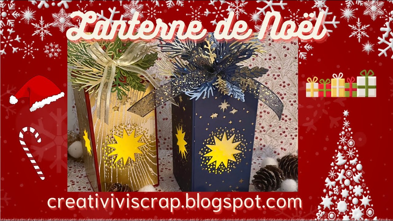 🎄Lanterne de Noël et quelques astuces inédites ;) 🎄
