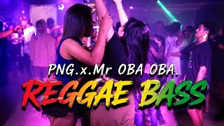 Download lagu REGGAE BASS PARTY🌴.. PNG x MR OBA OBA