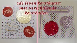 2de leven kerstkaart: met verschillende kerstballen