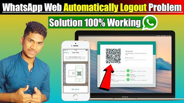WhatsApp Web Logout ho Jaye to Kya Kare | WhatsApp Web Logout Problem | WhatsApp Web Kya Hai