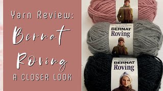 Bernat Roving Yarn Review Bernat Roving Yarngiveaway Closed