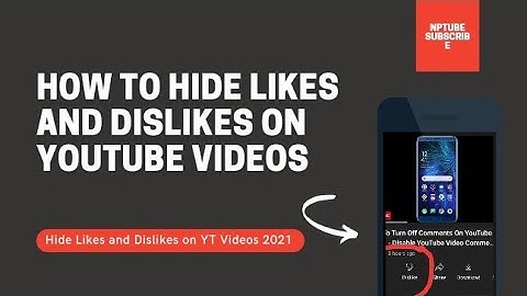 How To Hide Like And Dislike on YouTube Videos (2021)