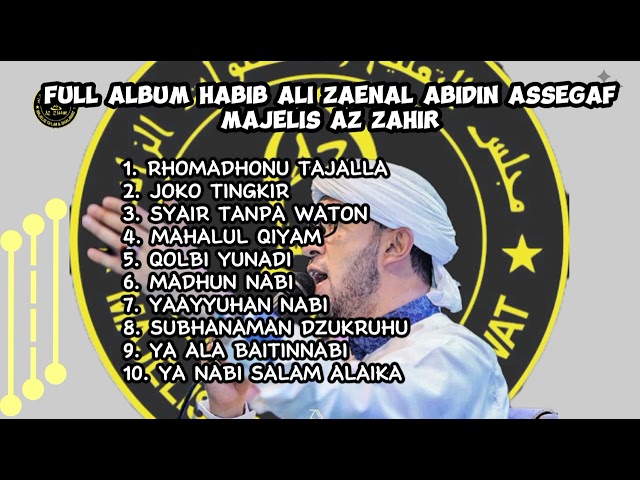 full album HABIB ALI ZAENAL ABIDIN ASSEGAF MAJELIS AZ ZAHIR class=