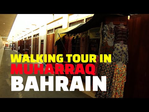 Walking Tour In Muharraq Bahrain