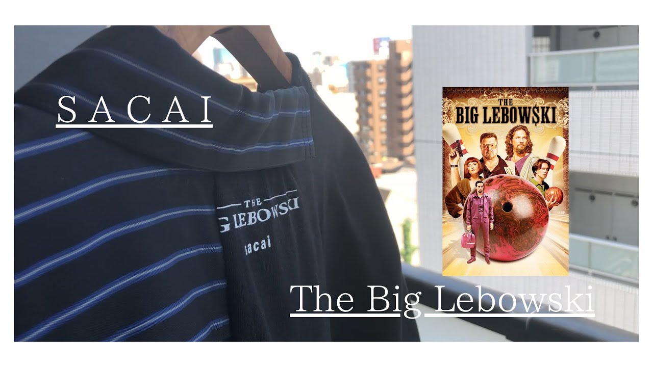 [sacai×The Big Lebowski]気分高まる”美”Tシャツ - YouTube