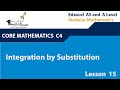 6.6:"How to Use Integration by Substitution (II)"| Core Mathematics C4|Question Two