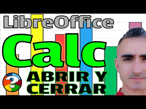 Cómo abrir y cerrar LibreOffice Calc