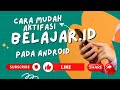 Cara Mudah aktifasi akun belajar.id #belajarid