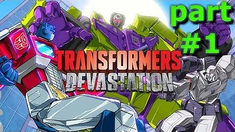 Transformers Devastation Gameplay Walkthrough Part 1 HD