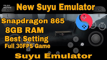 New Suyu Emulator Android - Inside Samsung S20 FE 5G 8GB RAM Best Setting Game Play