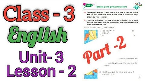 class 3/ English For today / Unit 3/ Lesson 2/ Following and giving instructions. / Part -2
