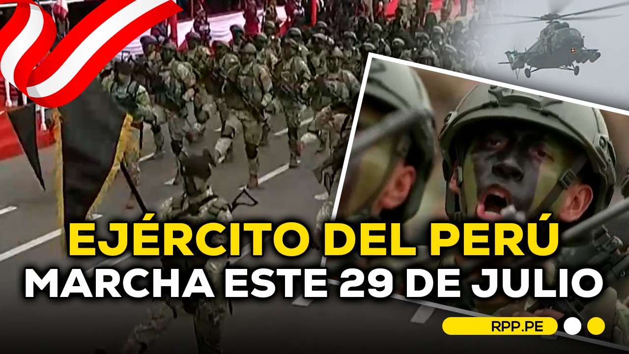🪖 EJÉRCITO DEL PERÚ desfila en la GRAN PARADA #NuestraTierraCelebra