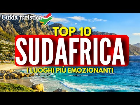 Sudafrica 2023 - Top 10 Destinazioni