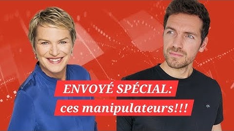 ENVOYÉ SPÉCIAL: manipulation et mensonge sur les évangéliques