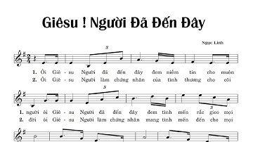 GIÊSU! NGƯỜI ĐÃ ĐẾN ĐÂY - NGỌC LINH - Trình bày Cđ Gabriel gx. Tân Dân - (HL- Lễ Chúa Chịu Phép Rửa)