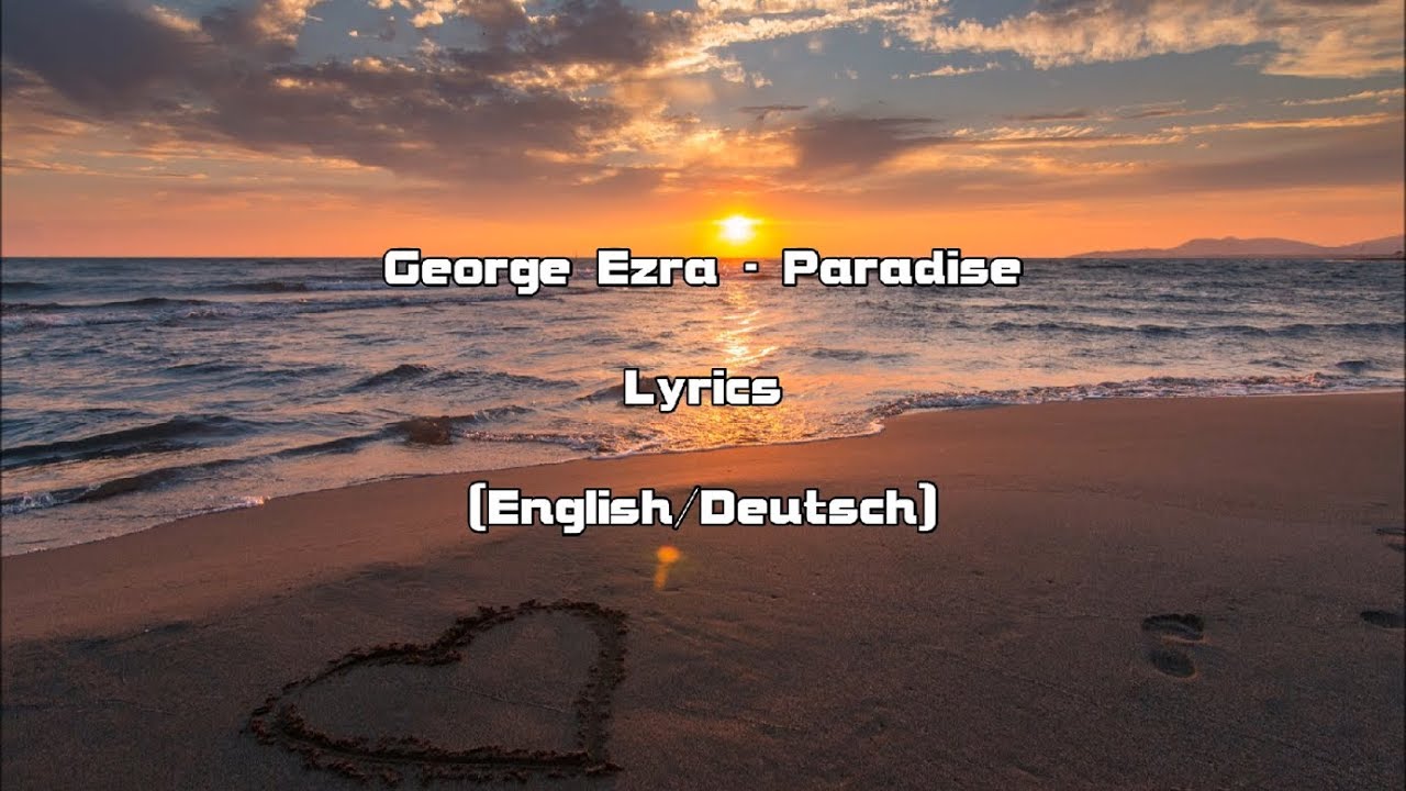 Ezra Paradise (Lyrics [English/Deutsch]) YouTube