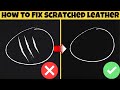 How to Repair Leather and Vinyl Scratches and Cracks