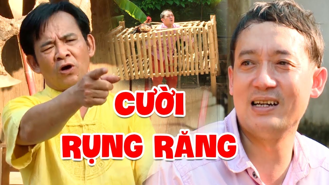 Cười Rụng Cả Răng Với Hài Chiến Thắng Ăn Trộm Gà Nhà Quang Tèo - Hài Chiến Thắng, Quang Tèo Đặc Sắc
