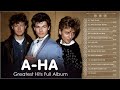 The Very Best Of A ha  A ha Greatest Hits Full Album  A ha Playlist 2022  Best Songs Of A ha