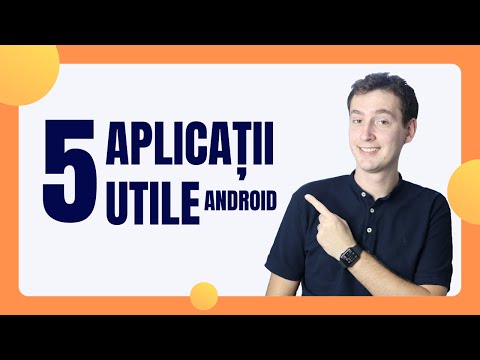 5 aplicații utile pentru telefon (Android)