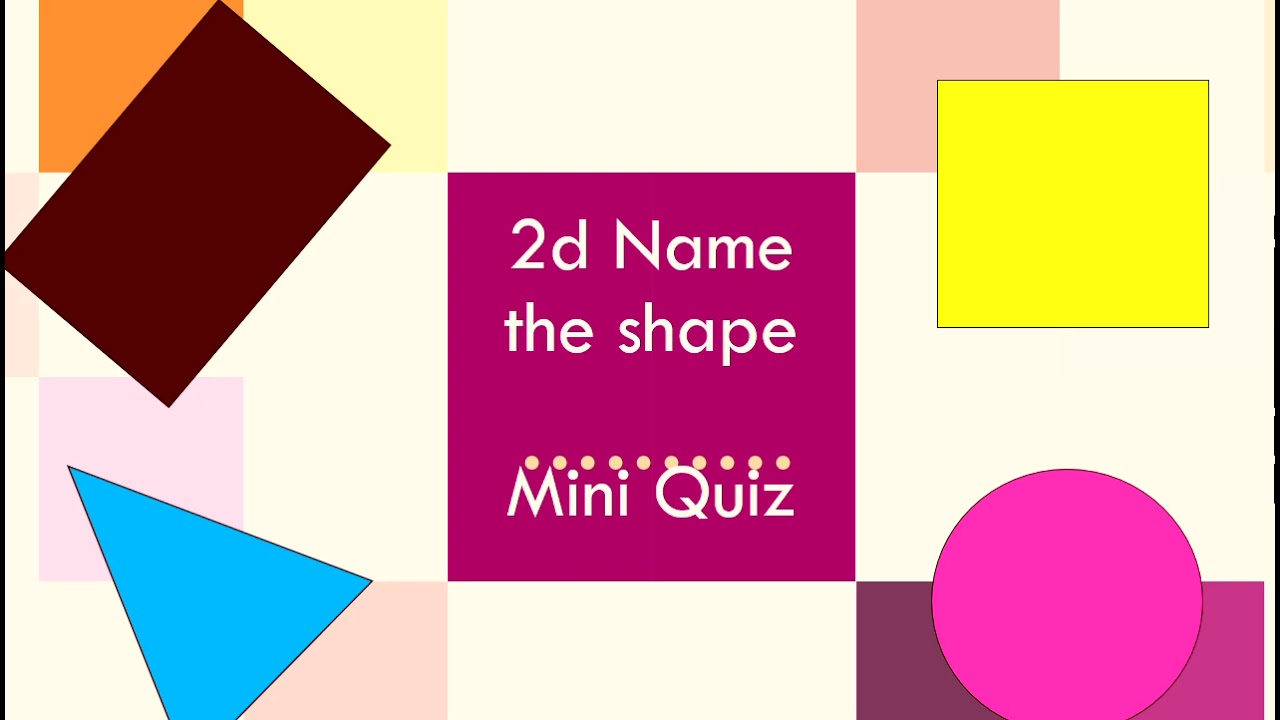 2D Shapes Quiz